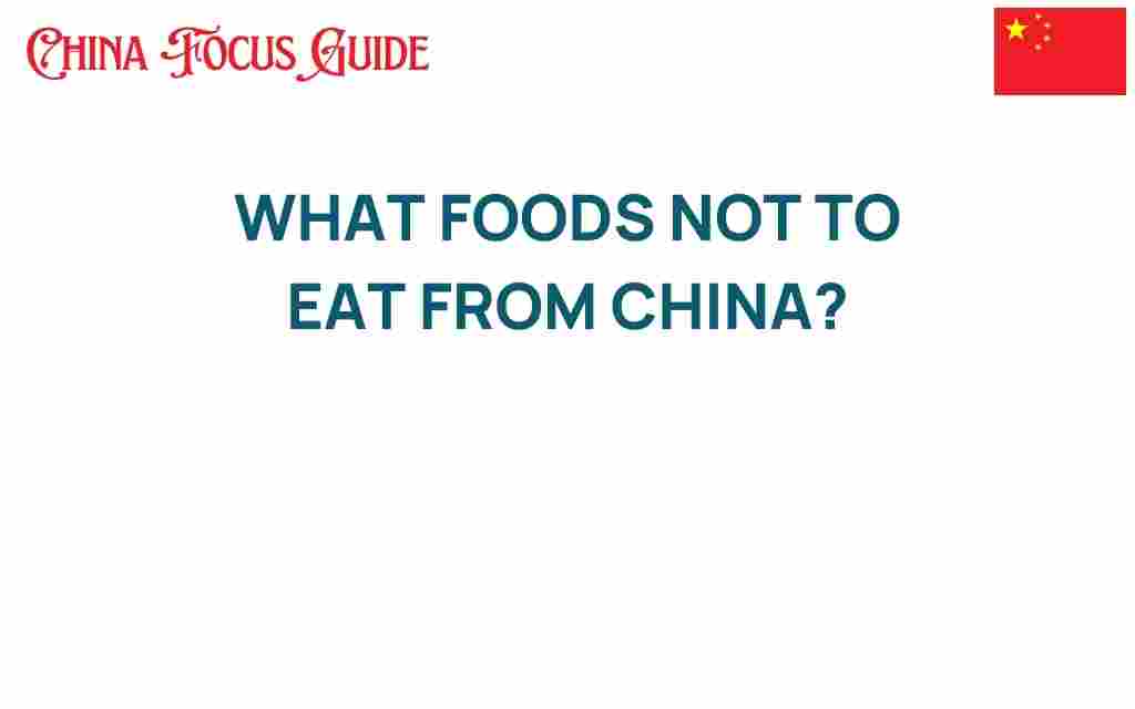 foods-not-to-eat-from-china