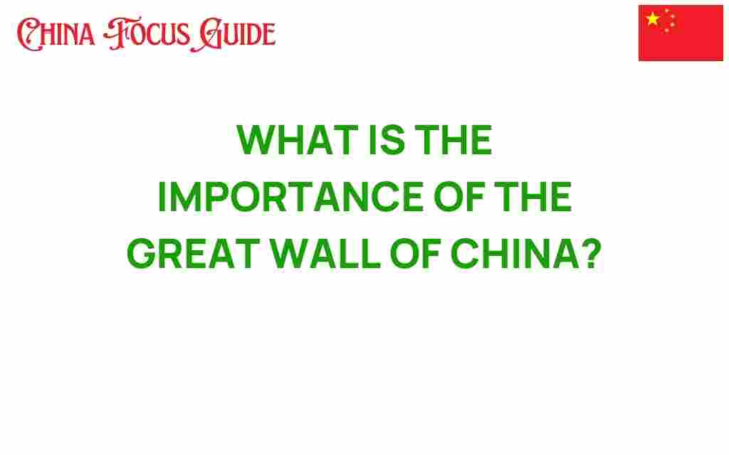great-wall-of-china-importance