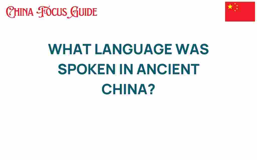 what-language-spoken-ancient-china