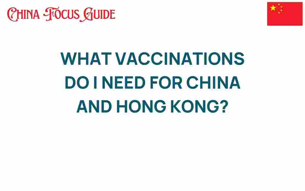 vaccinations-for-china-hong-kong