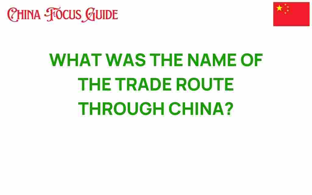 trade-route-through-china
