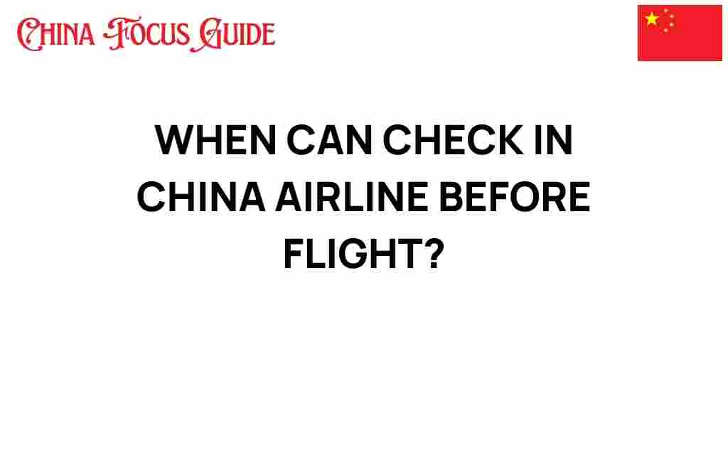 when-can-check-in-china-airlines