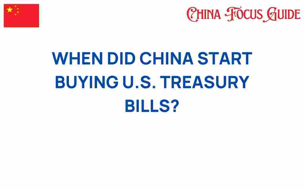 when-did-china-start-buying-us-treasury-bills