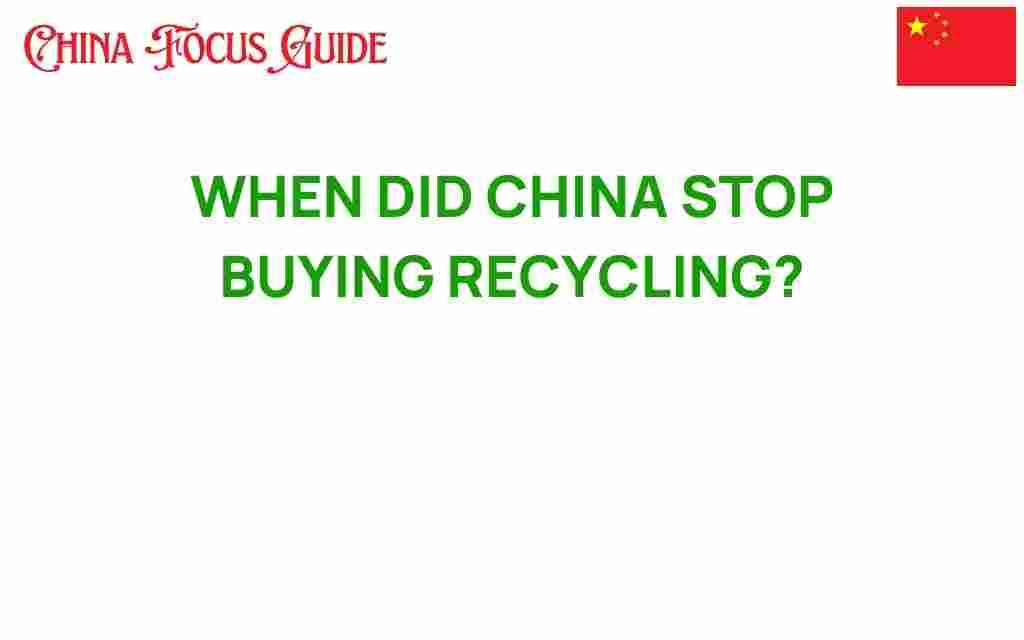 when-did-china-stop-buying-recycling