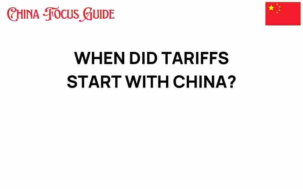 when-did-tariffs-start-with-china