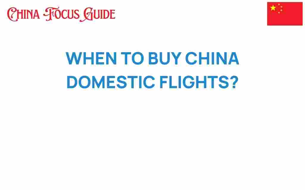 when-to-buy-china-domestic-flights