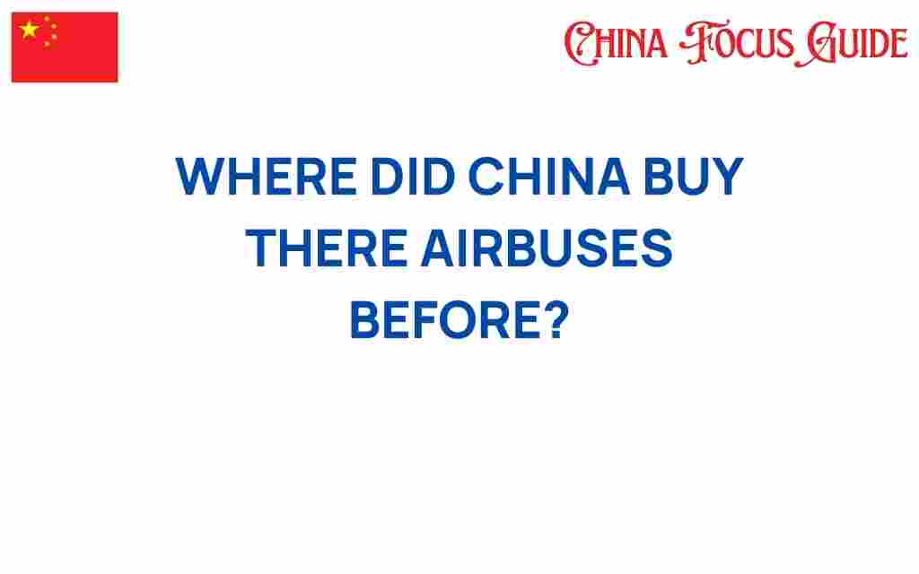 where-did-china-buy-their-airbuses