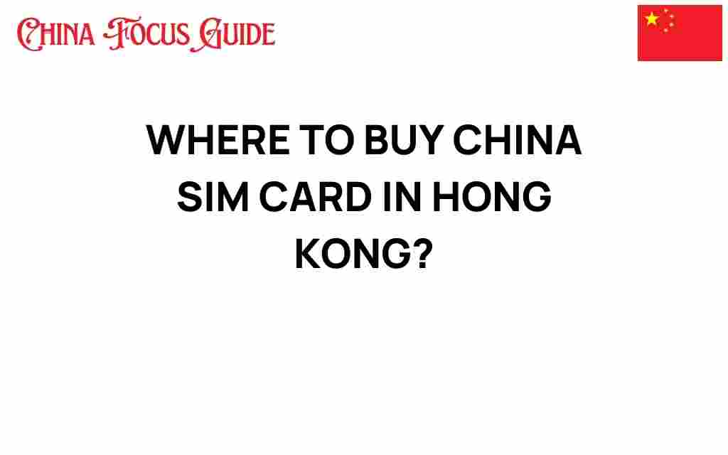 buy-china-sim-card-hong-kong