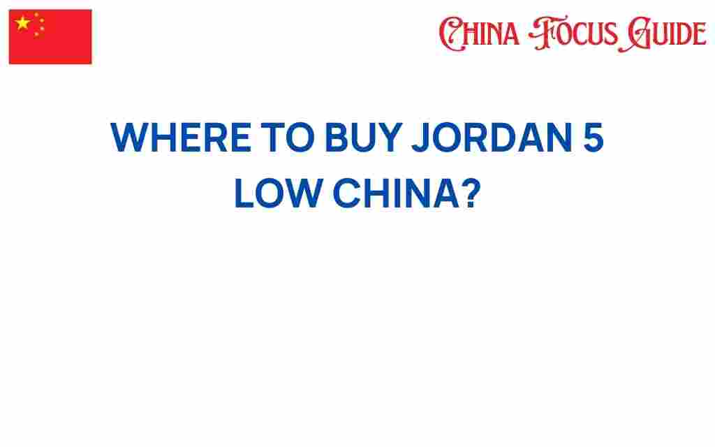 buy-jordan-5-low-china