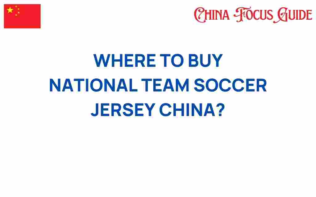 buy-national-team-soccer-jersey-china