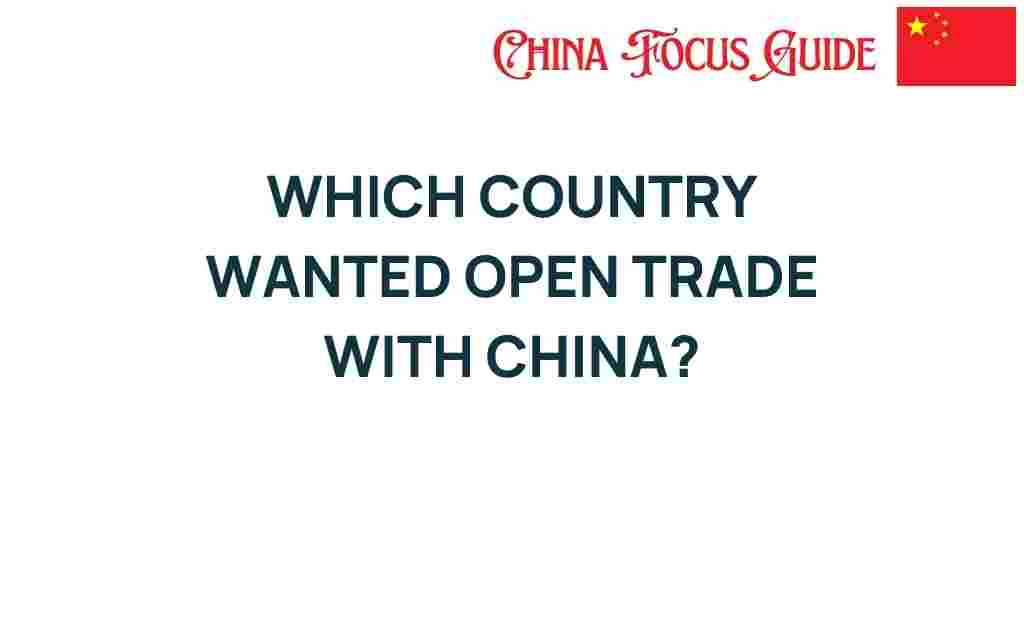 which-country-open-trade-china