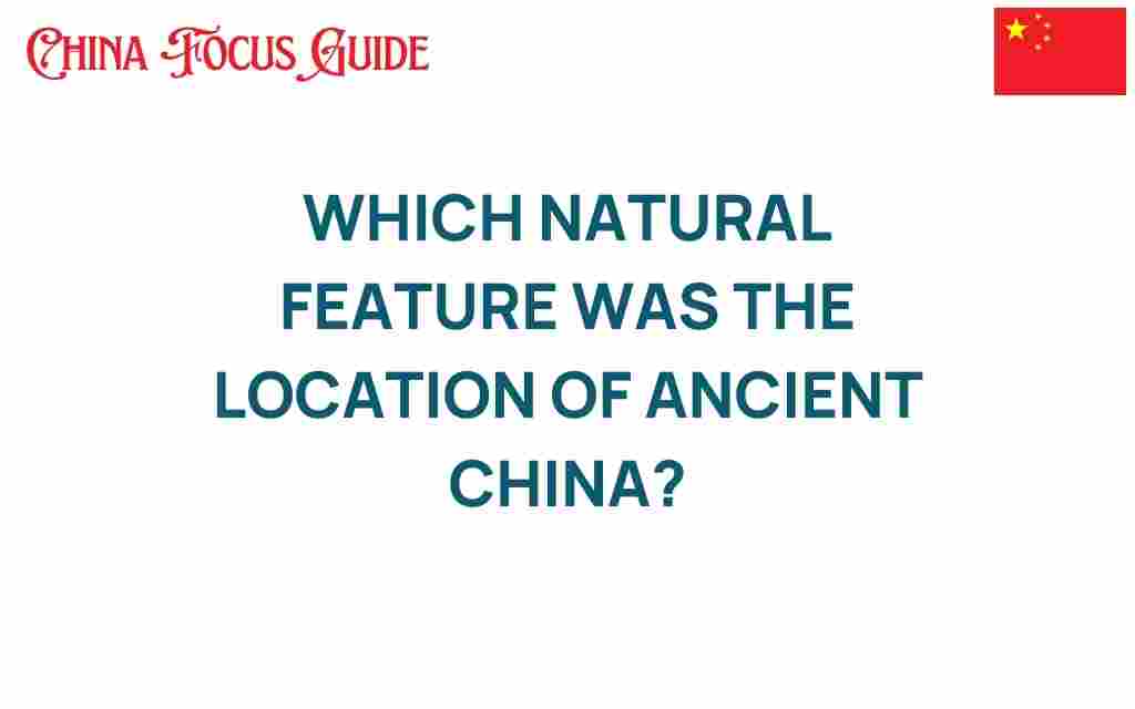 ancient-china-natural-feature