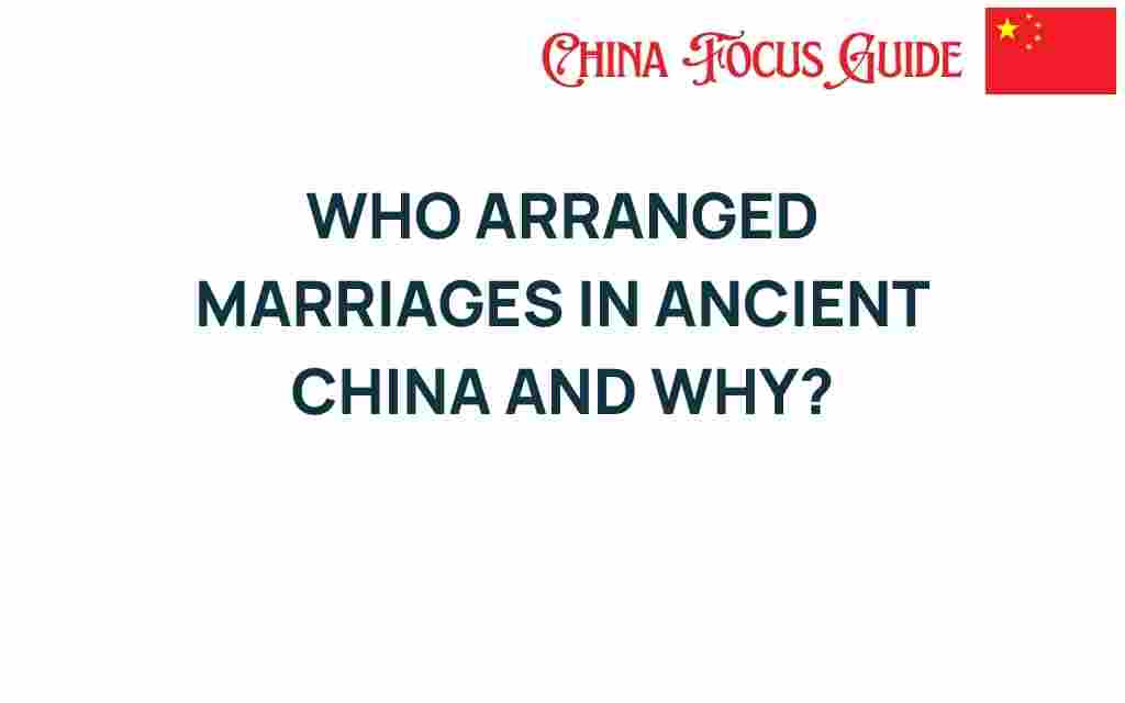 who-arranged-marriages-ancient-china