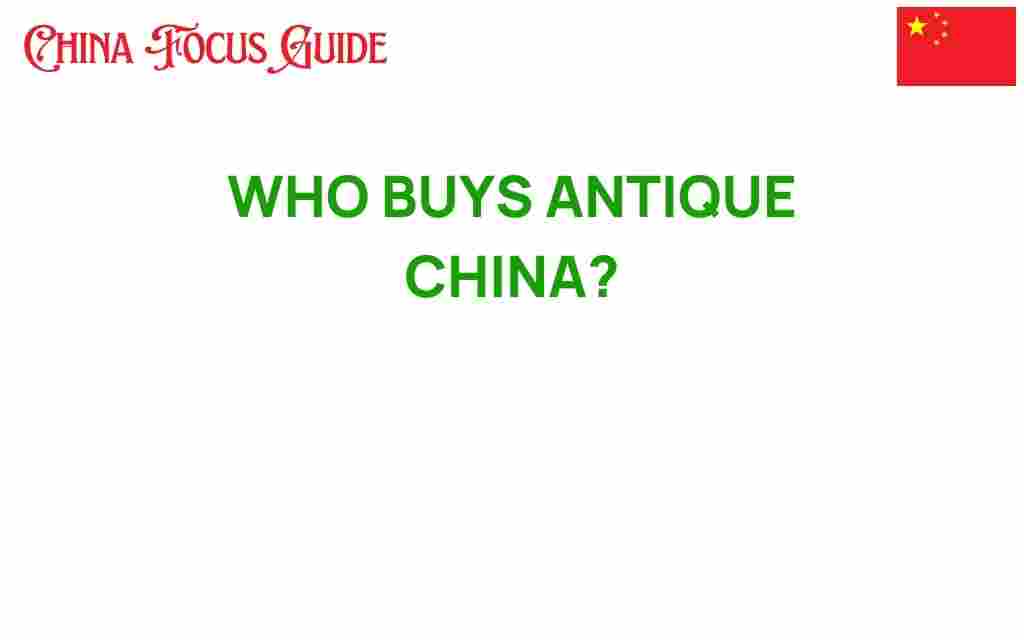 who-buys-antique-china