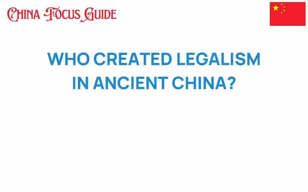 who-created-legalism-ancient-china