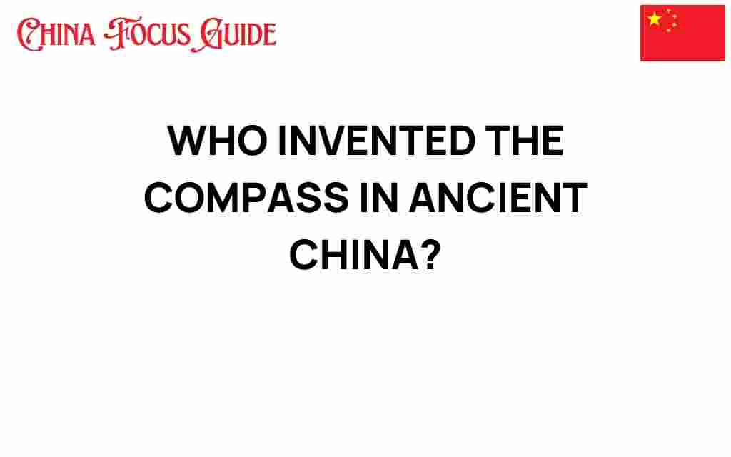 who-invented-the-compass-in-ancient-china