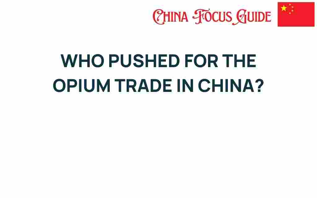 who-pushed-opium-trade-china