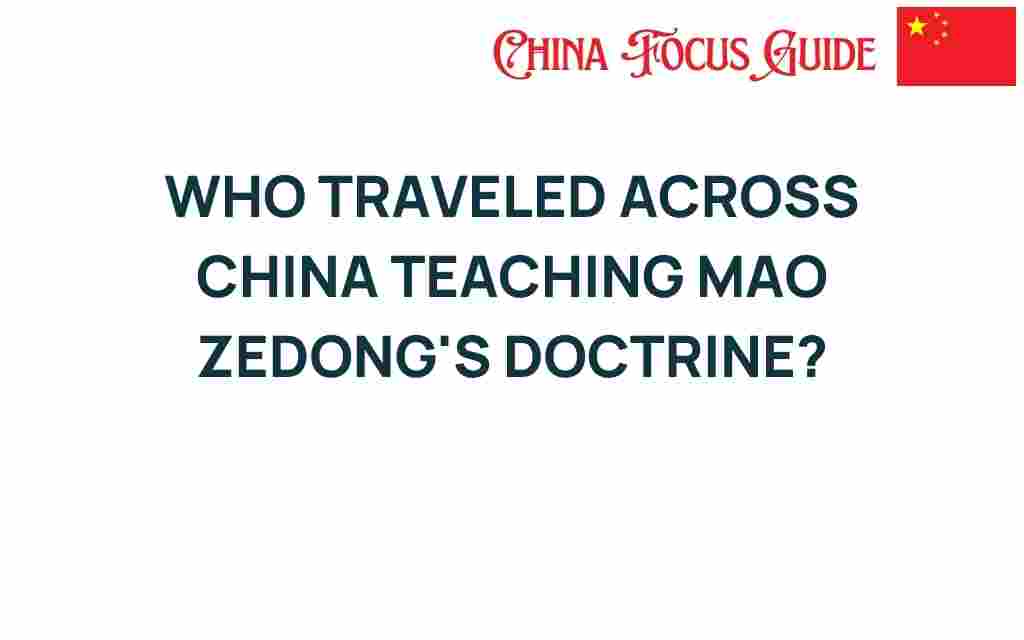 traveled-across-china-mao-zedong-doctrine