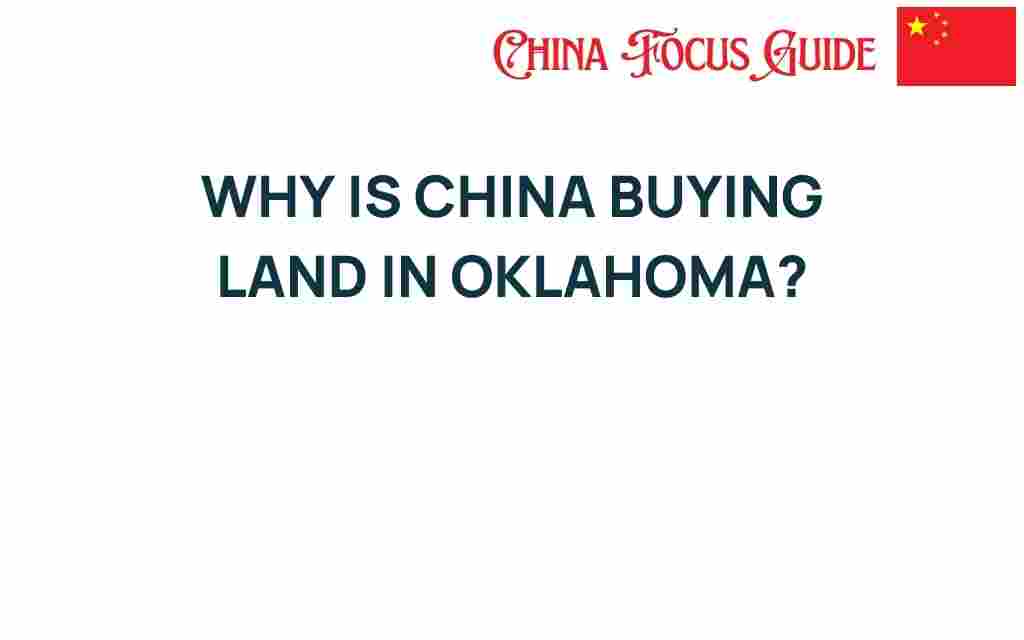 why-is-china-buying-land-in-oklahoma