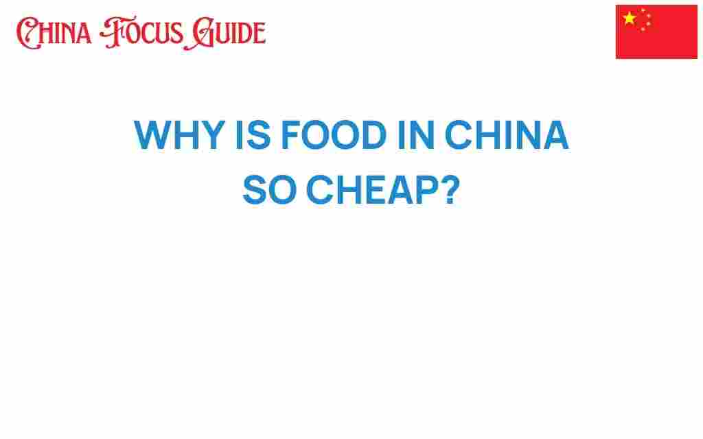 why-is-food-in-china-so-cheap