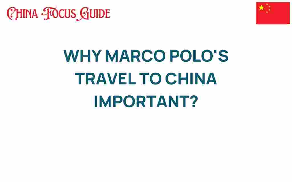 marco-polo-travel-china-importance